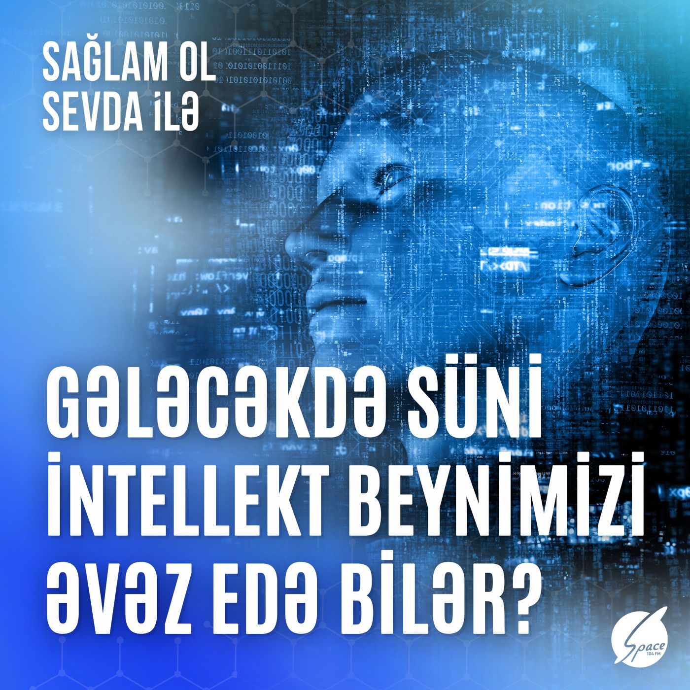 Sağlam ol Sevda ilə
