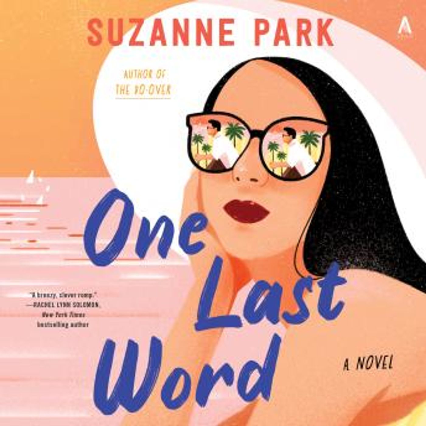 One Last Word: A Novel by Suzanne Park episode artwork