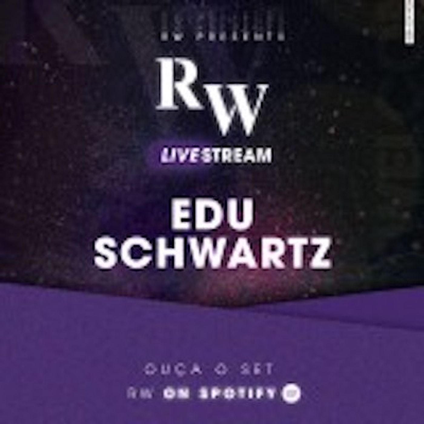 RW LiveStream 05 - DJ Edu Schwartz - 06.06.2020