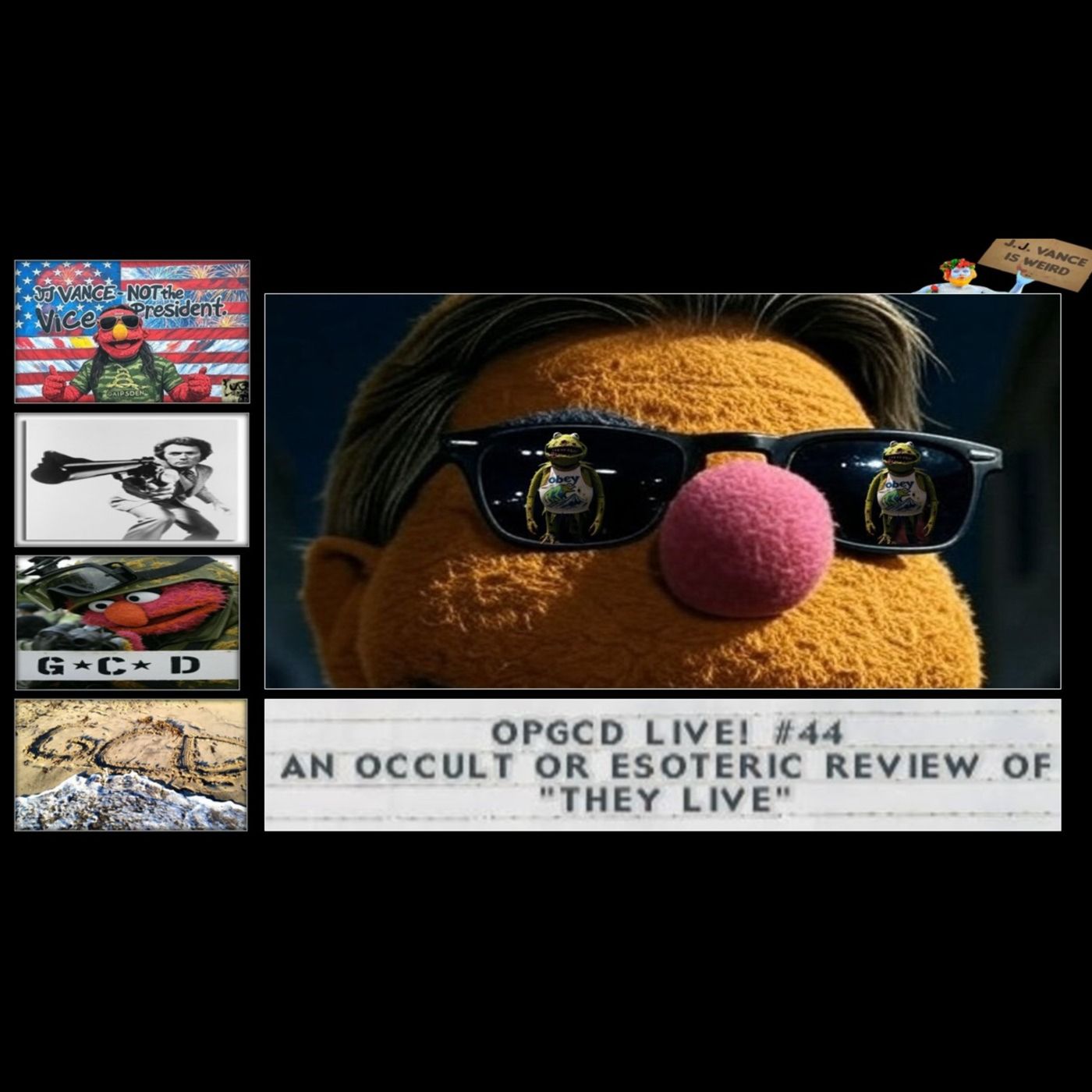 OpGCD Live! #44 - An Occult and/or Esoteric Review of "They Live"!