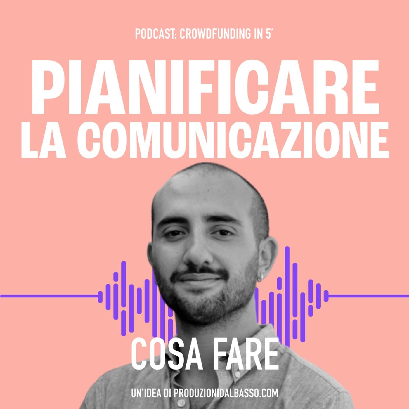 Crowdfunding - La comunicazione per la raccolta fondi Crowdfunding - La comunicazione per la raccolta fondi