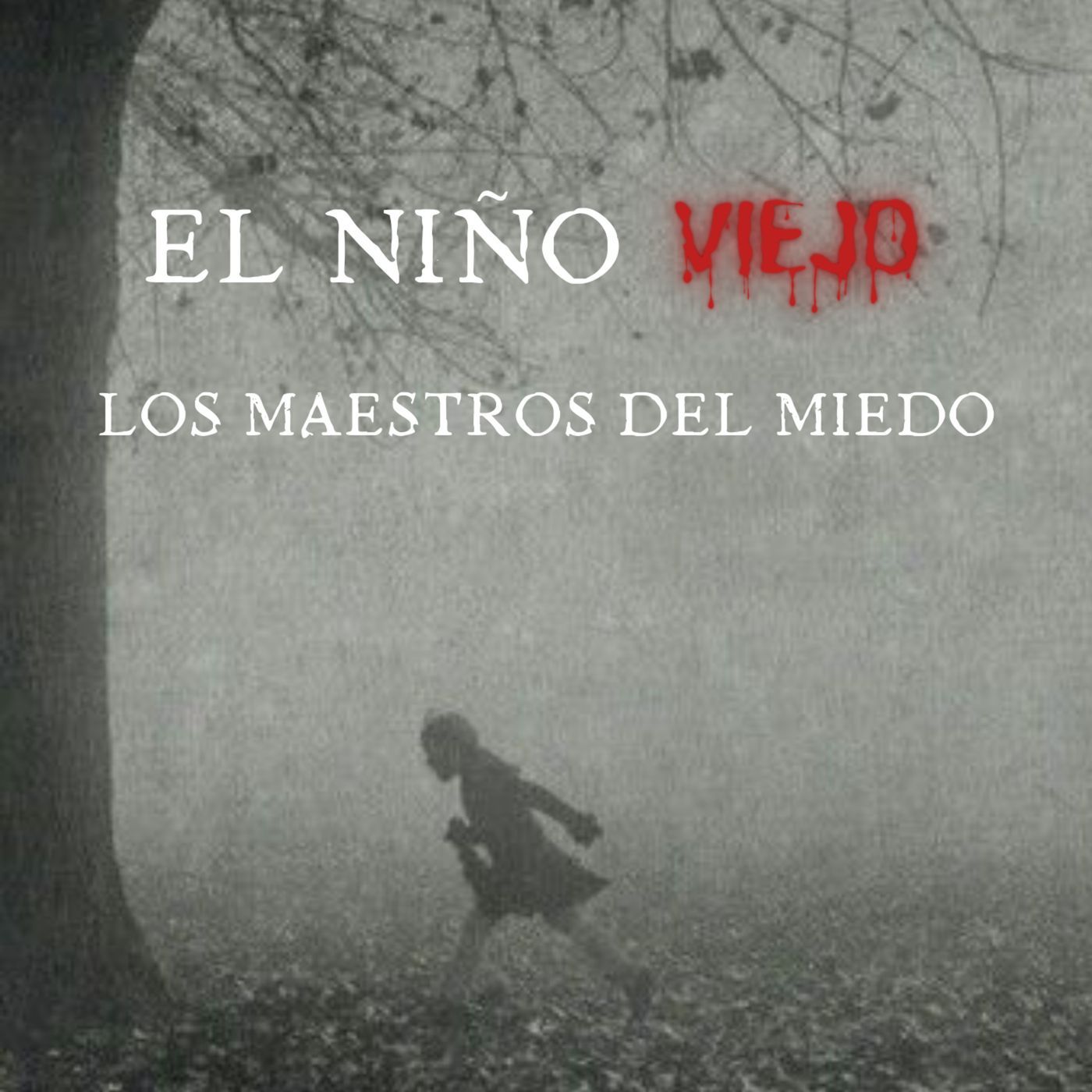 EL NIÑO VIEJO