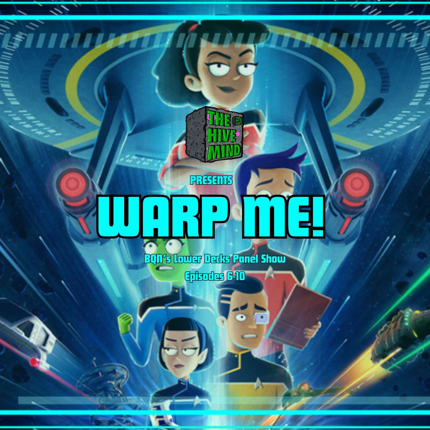 Warp Me - Lower Decks Season 5 Recap (Part 2) episode artwork