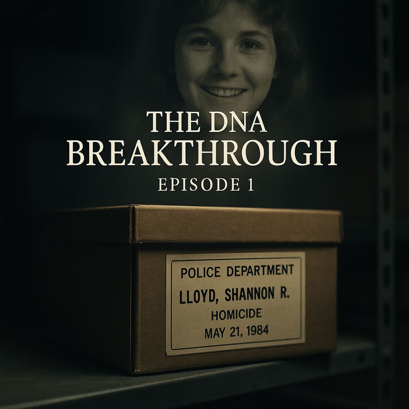 The DNA Breakthrough: Unveiling Shannon Rose Lloyd's 37-Year True Crime Mystery - The Night That Never Left Garden Grove