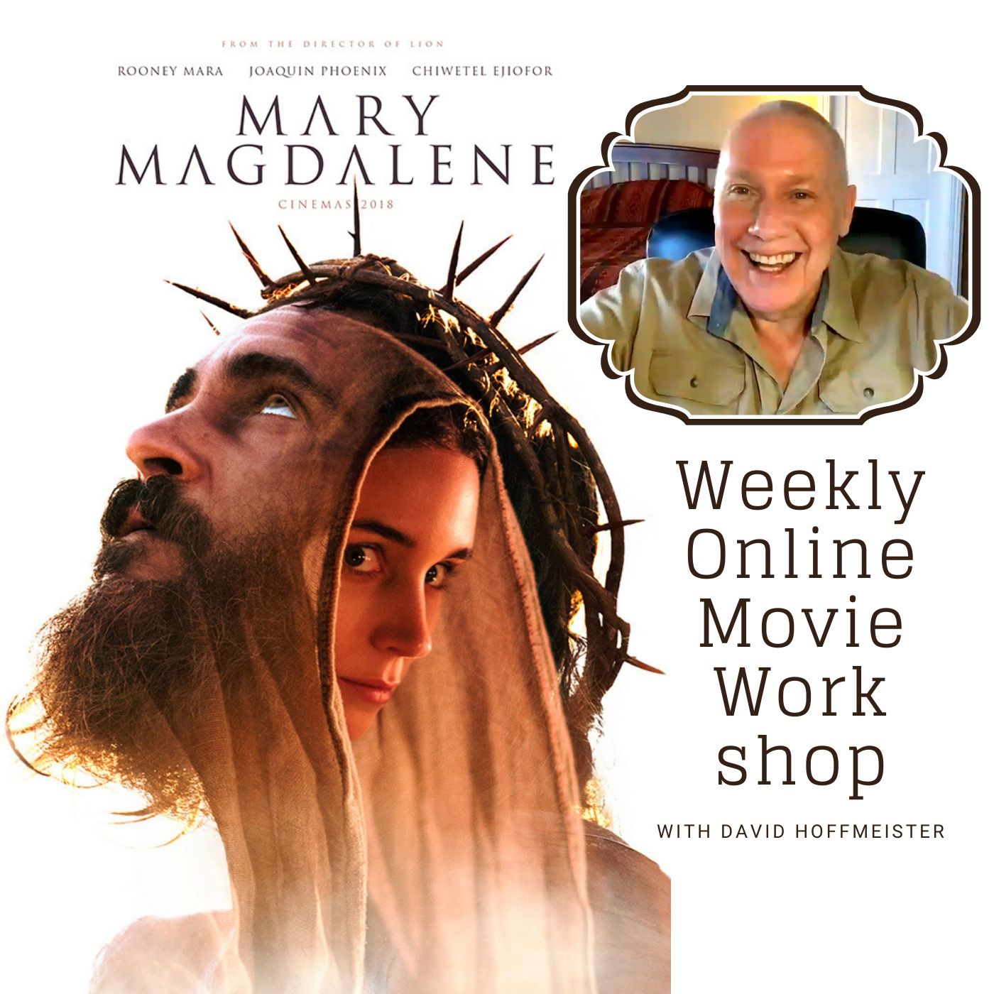 Movie "Mary Magdalene" Commentary by David Hoffmeister - Weekly Online Movie Workshop episode artwork