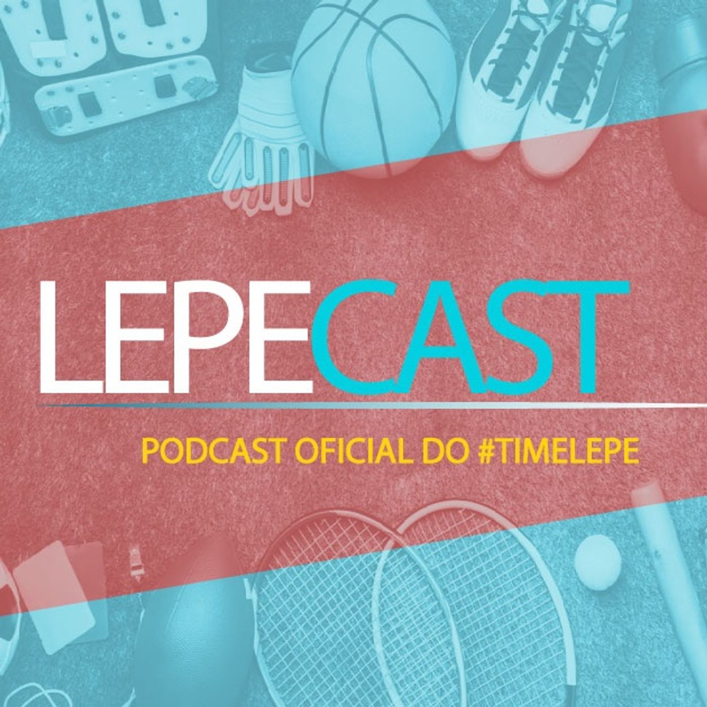 LEPECAST | TEMPORADA 4