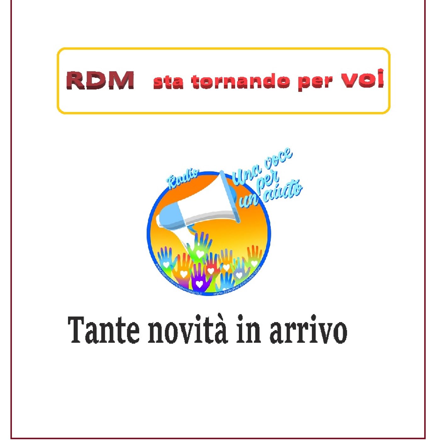 RDM - Una voce per un aiuto