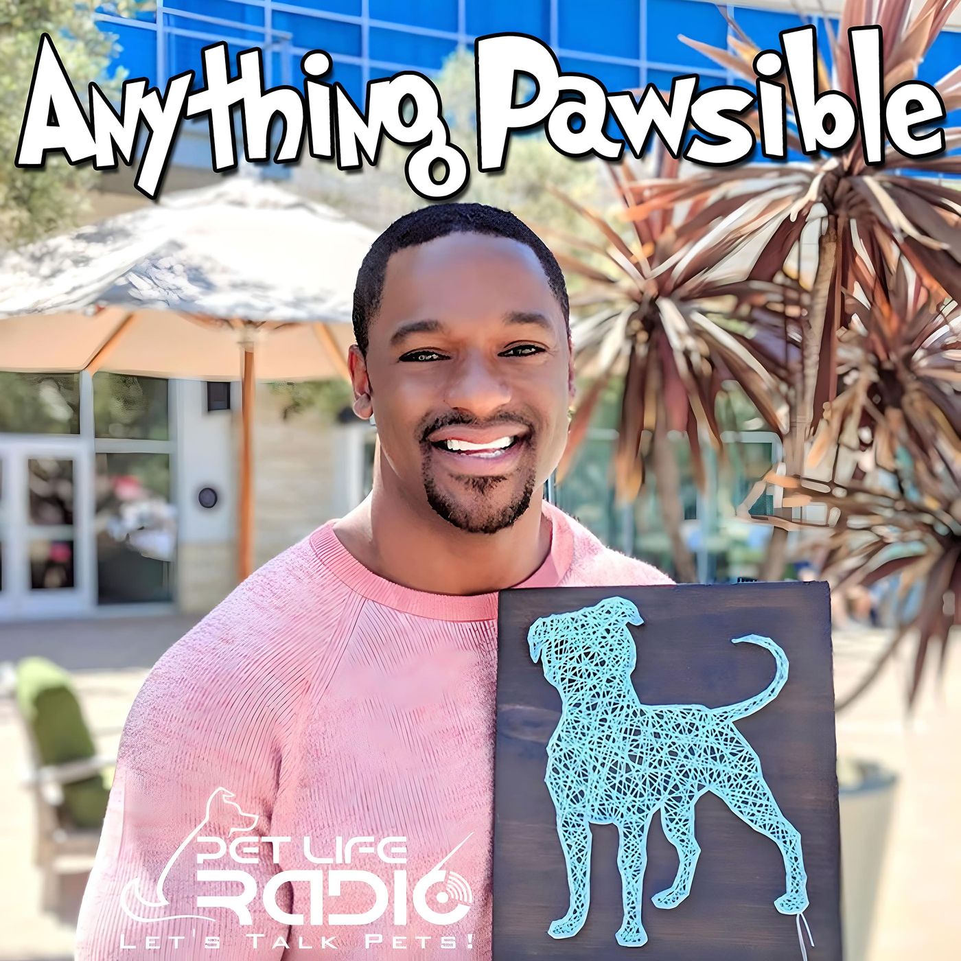 Anything Pawsible - Pet Life Radio Original
