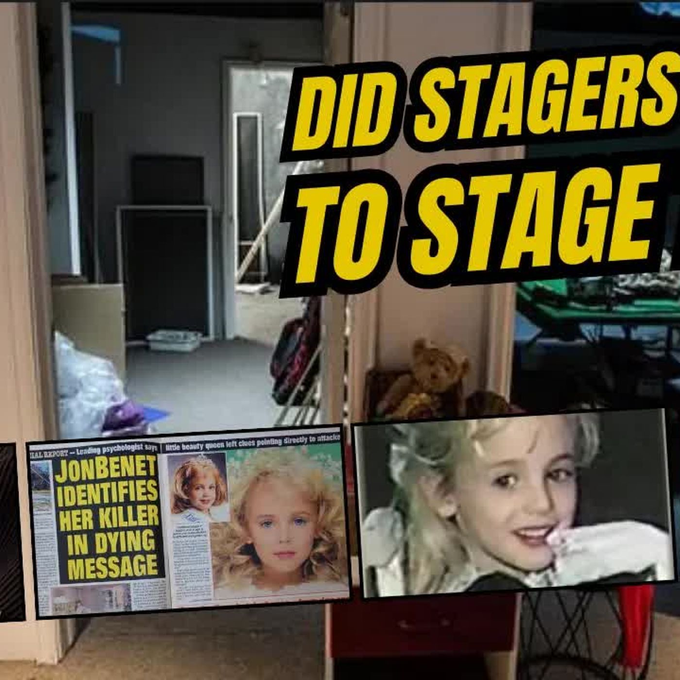 JONBENET Quick! If You Had To SHOW ＂Forced Entry＂ - in a jiffy - How And Where Would You Do It？ episode artwork