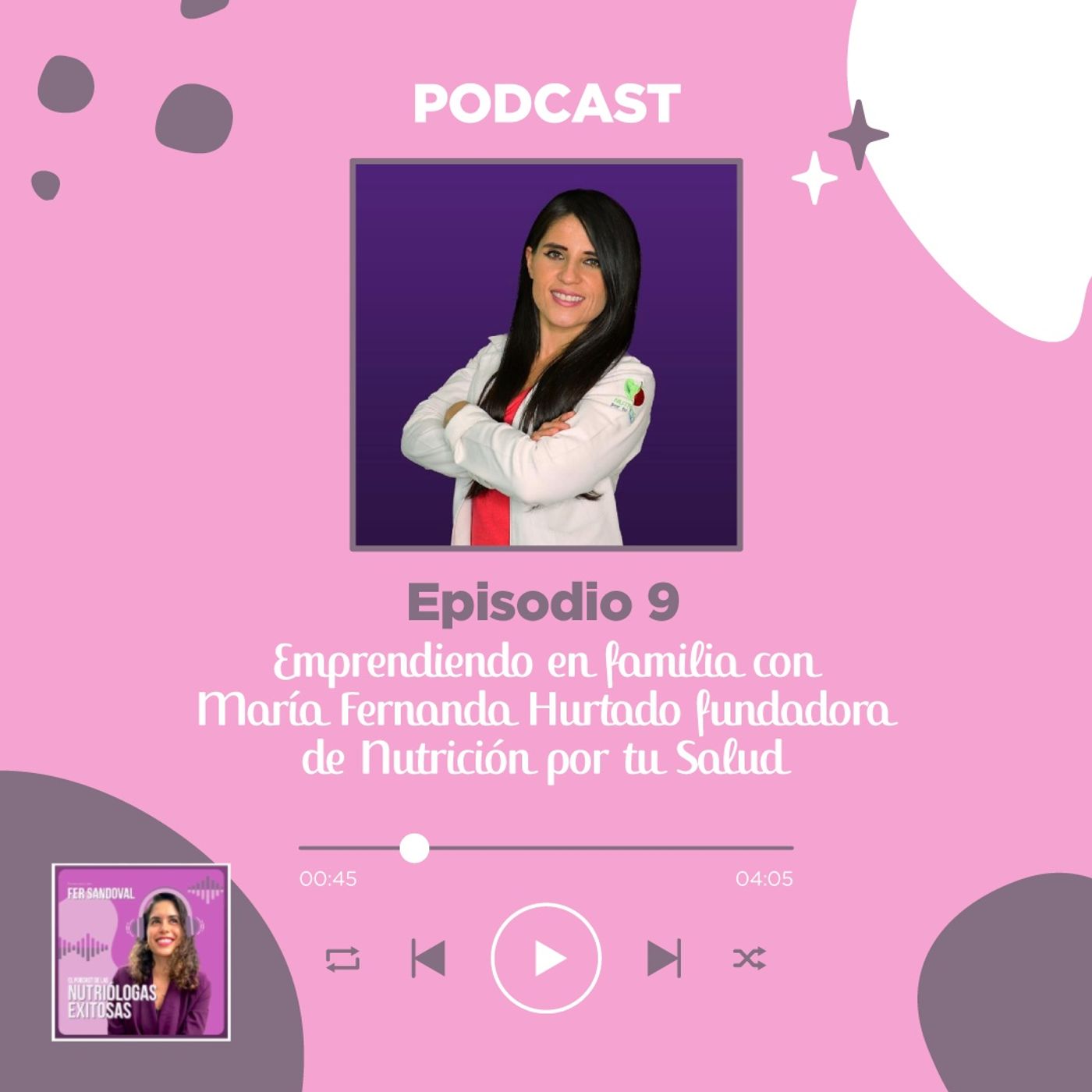 El podcast de las nutriólogas exitosas