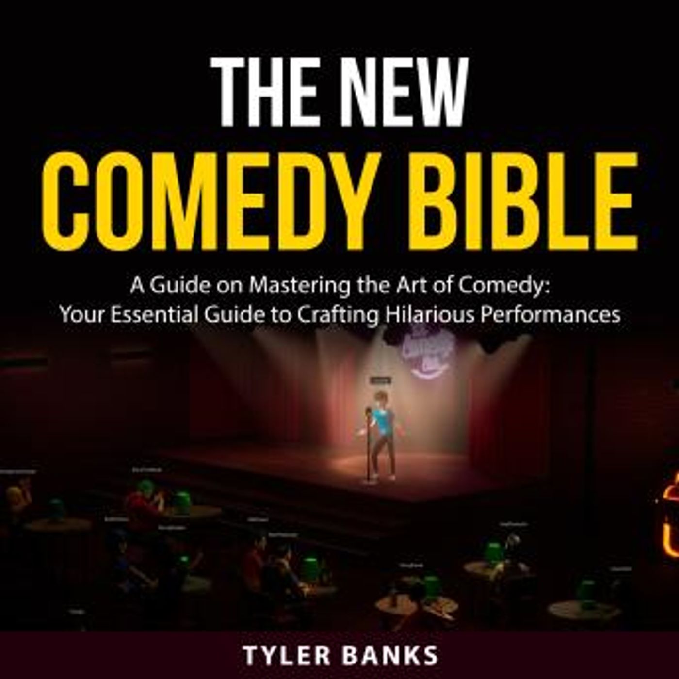 The New Comedy Bible by Tyler Banks episode artwork