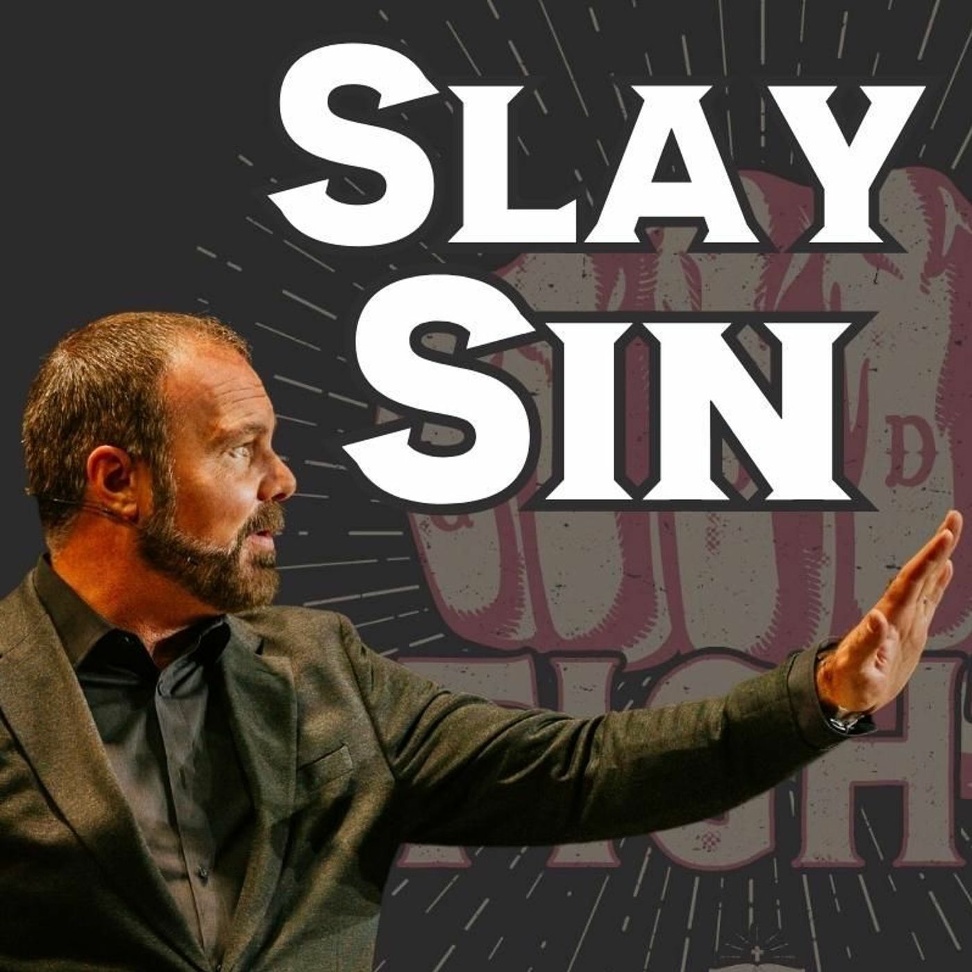 How Do You Slay Sin?