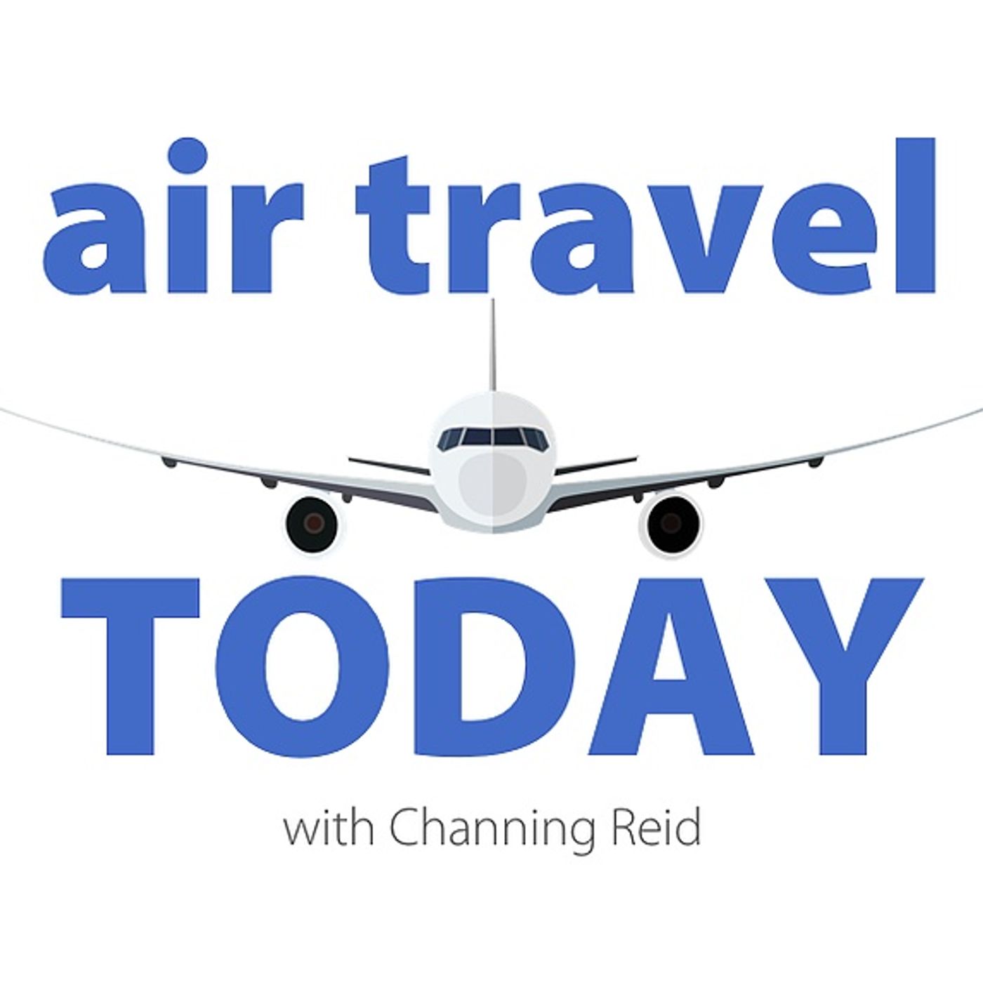 Air Travel Today: Ep. 5 (Channing Reid)