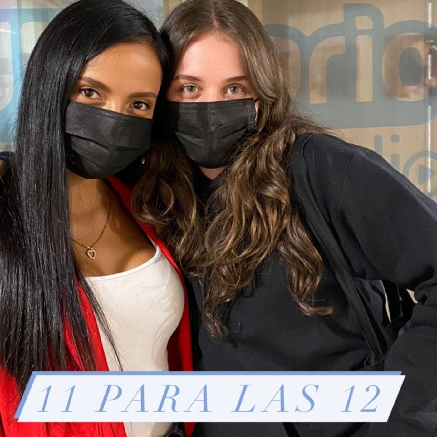 11 PARA LAS 12