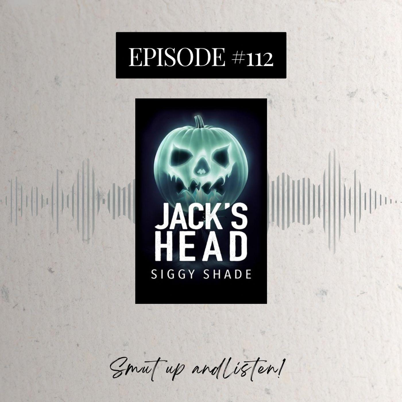 #112 Jack's Head by Siggy Shade
