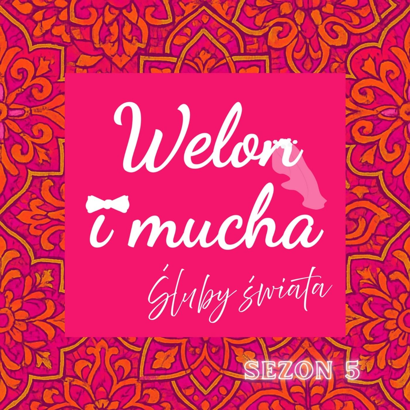 Welon i mucha - program o ślubach