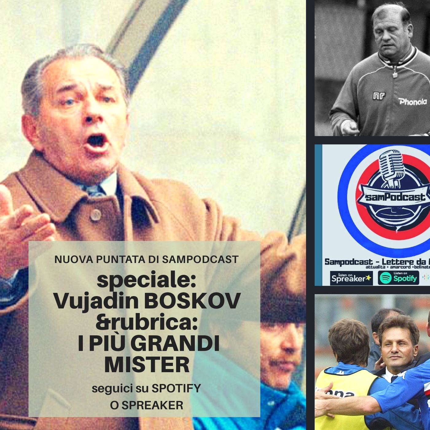 Puntata n.17 Boskov e Rubrica: I più GRANDI ALLENATORI. episode artwork