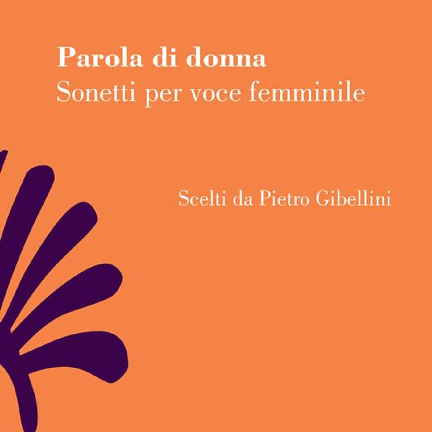 Pietro Gibellini "Parola di donna" Giuseppe Gioachino Belli episode artwork