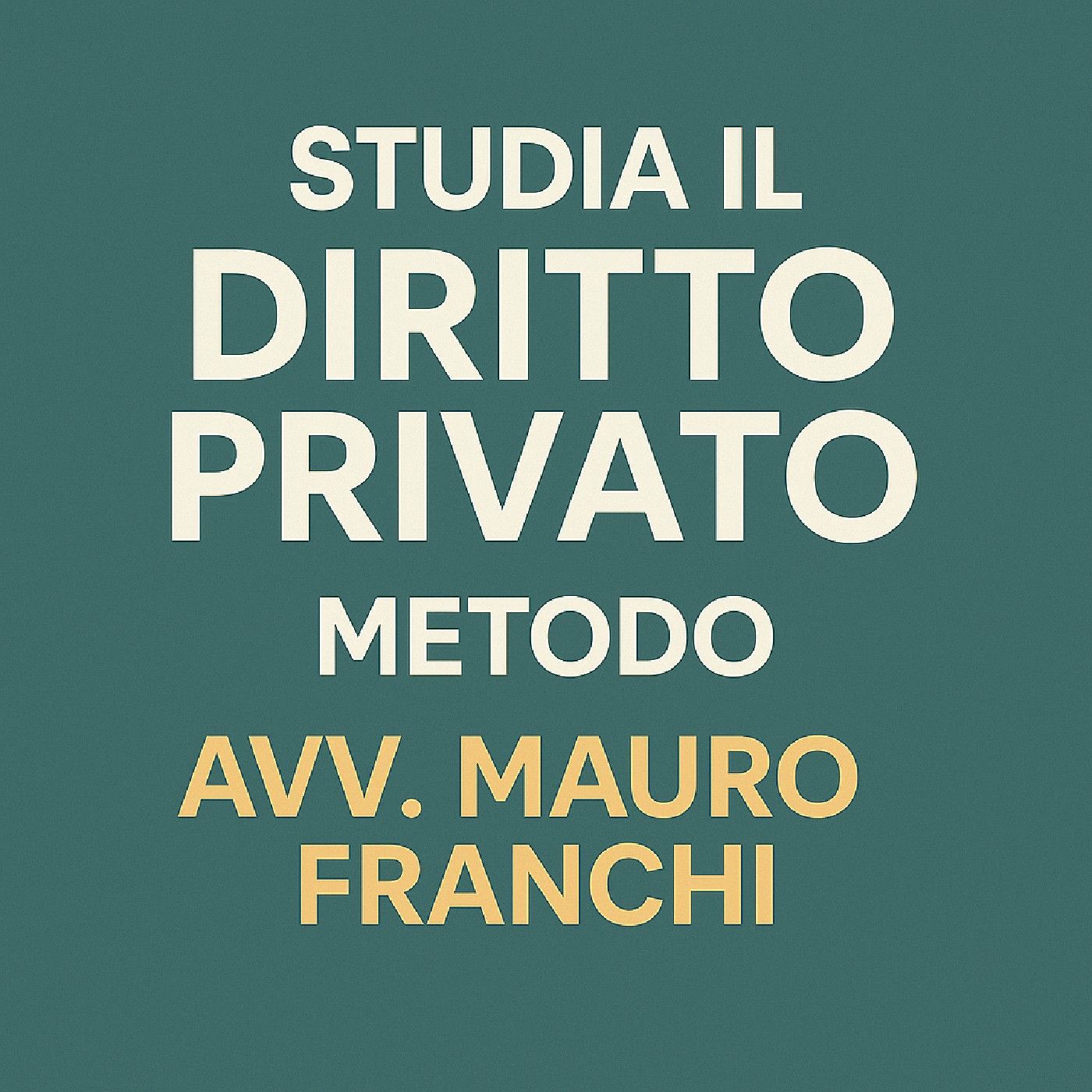 DIRITTO PRIVATO 2025  180 Lezioni Audio