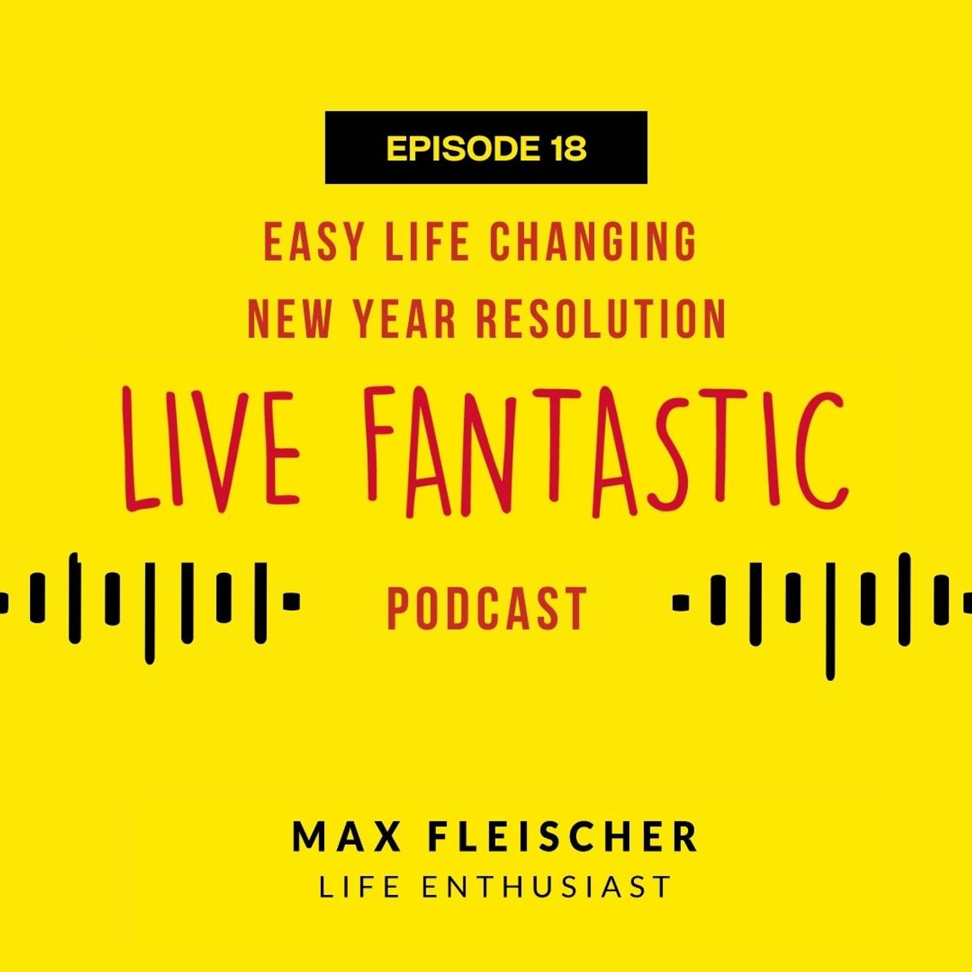 Live Fantastic