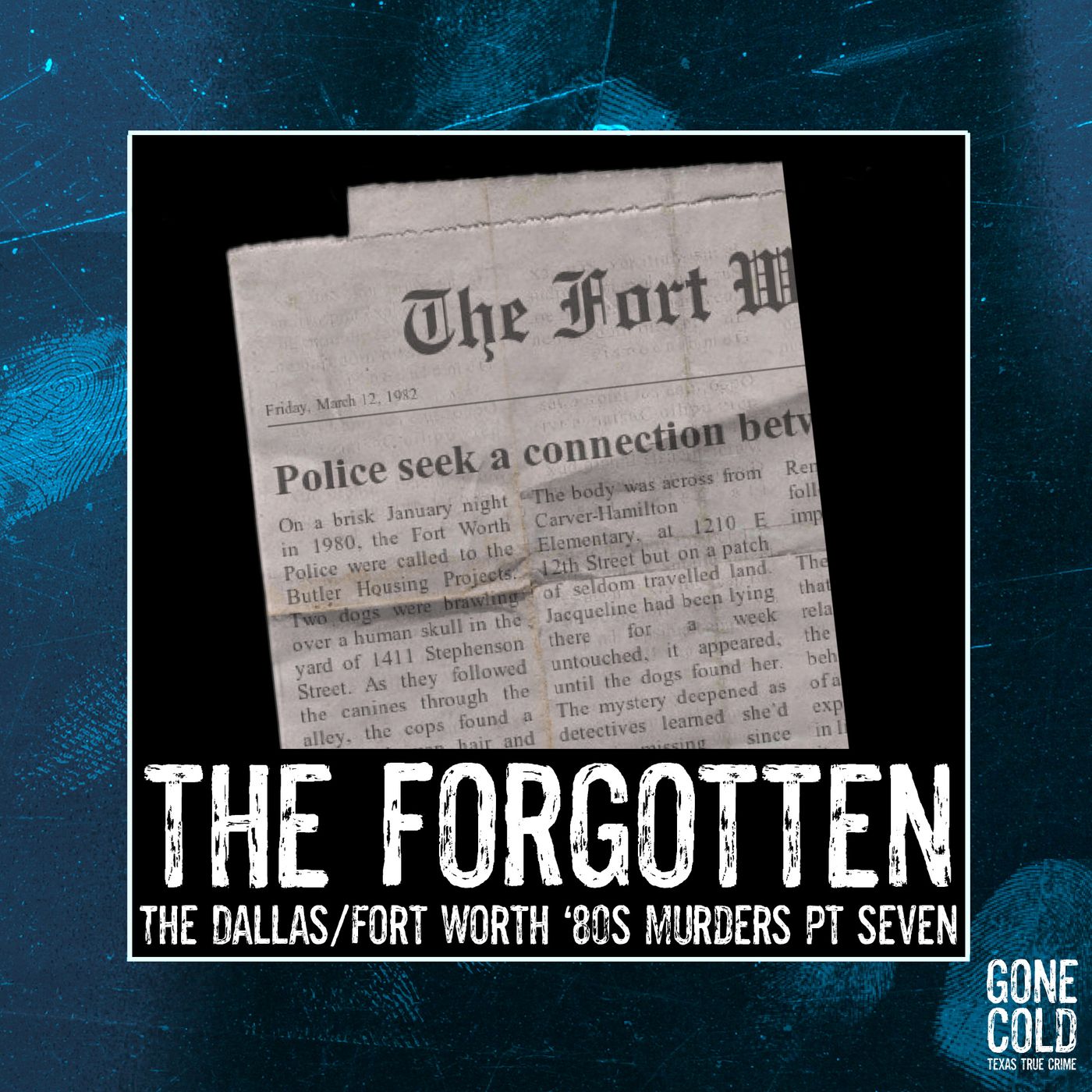 Gone Cold - Texas True Crime