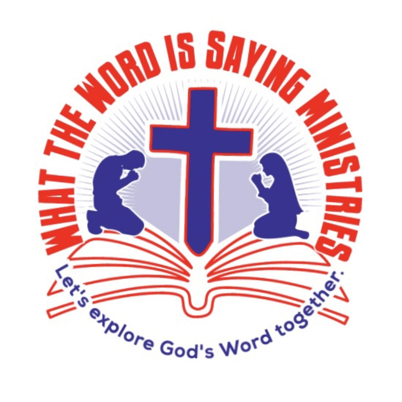What the Word is Saying