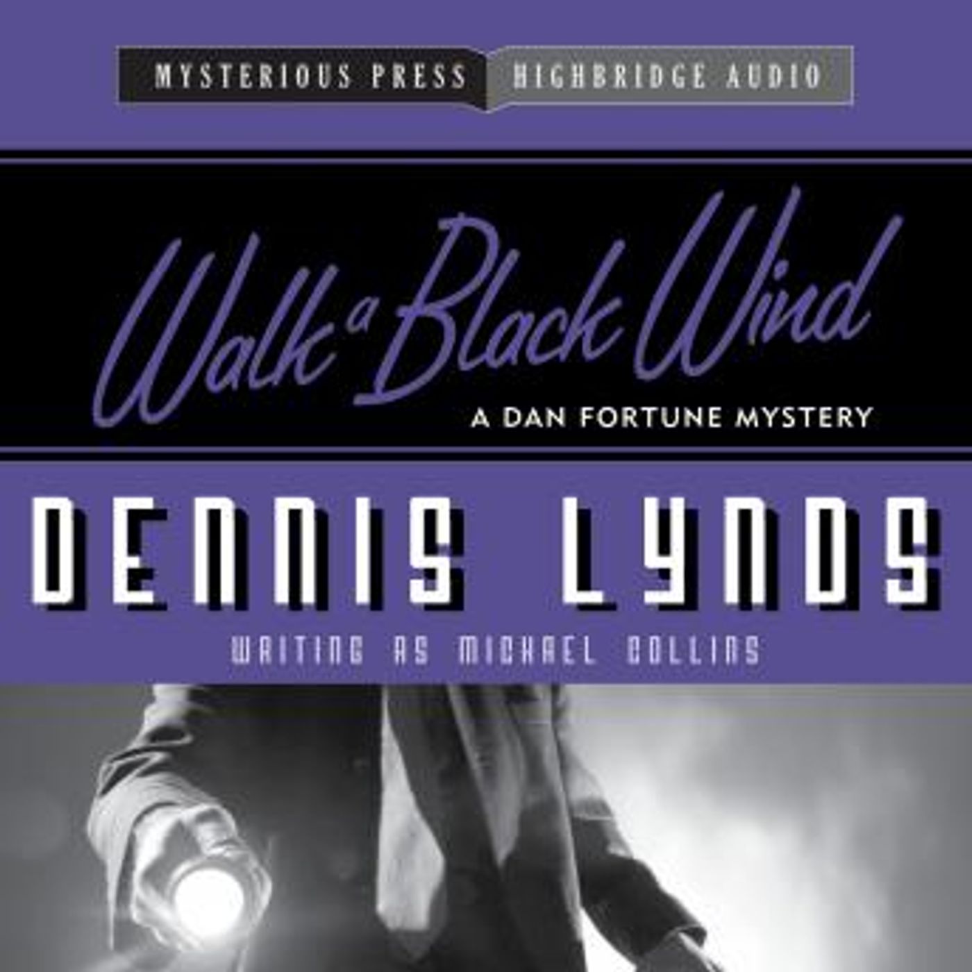 Walk a Black Wind: A Dan Fortune Mystery by Dennis Lynds episode artwork