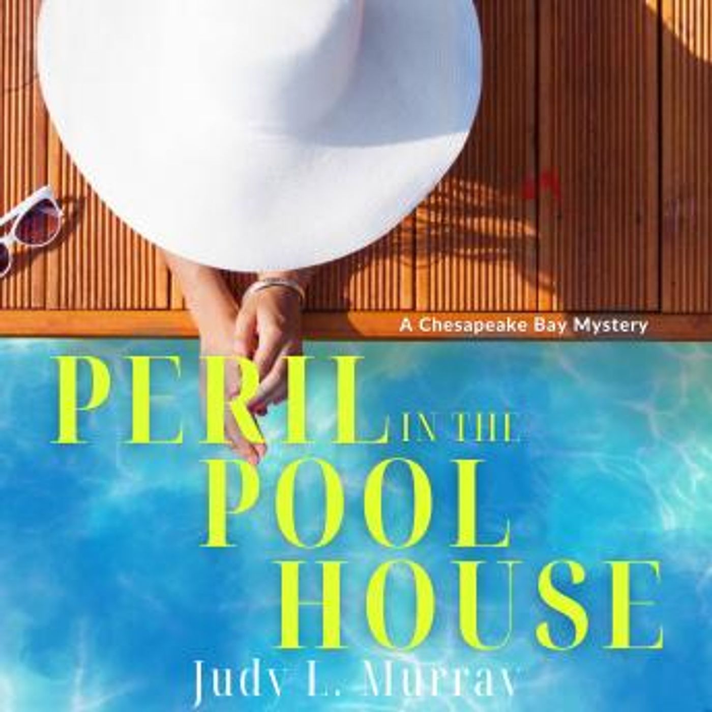 Peril in the Pool House: A Chesapeake Bay Mystery by Judy L. Murray episode artwork