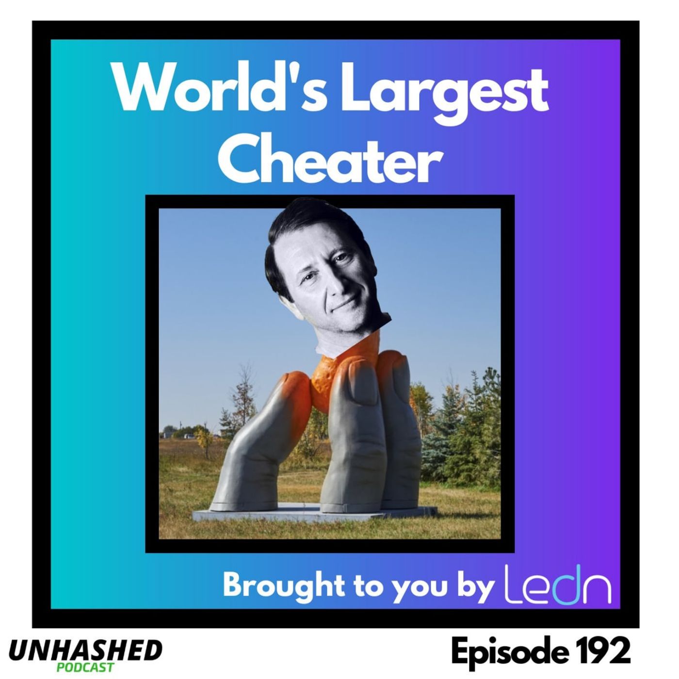 World's Largest Cheater