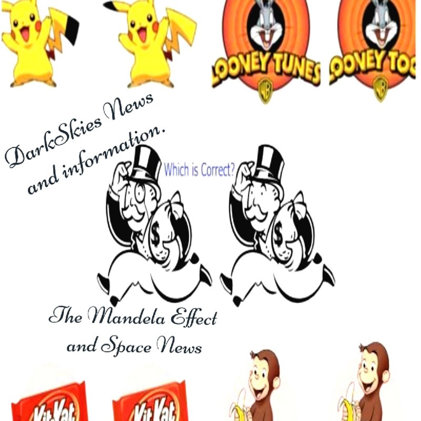 The Mandela Effect and More News Episode 102 - Dark Skies News And information episode artwork