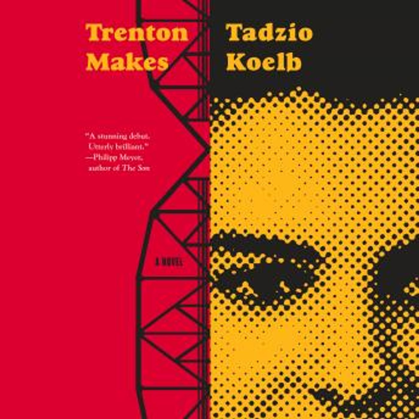 Trenton Makes: A Novel by Tadzio Koelb episode artwork