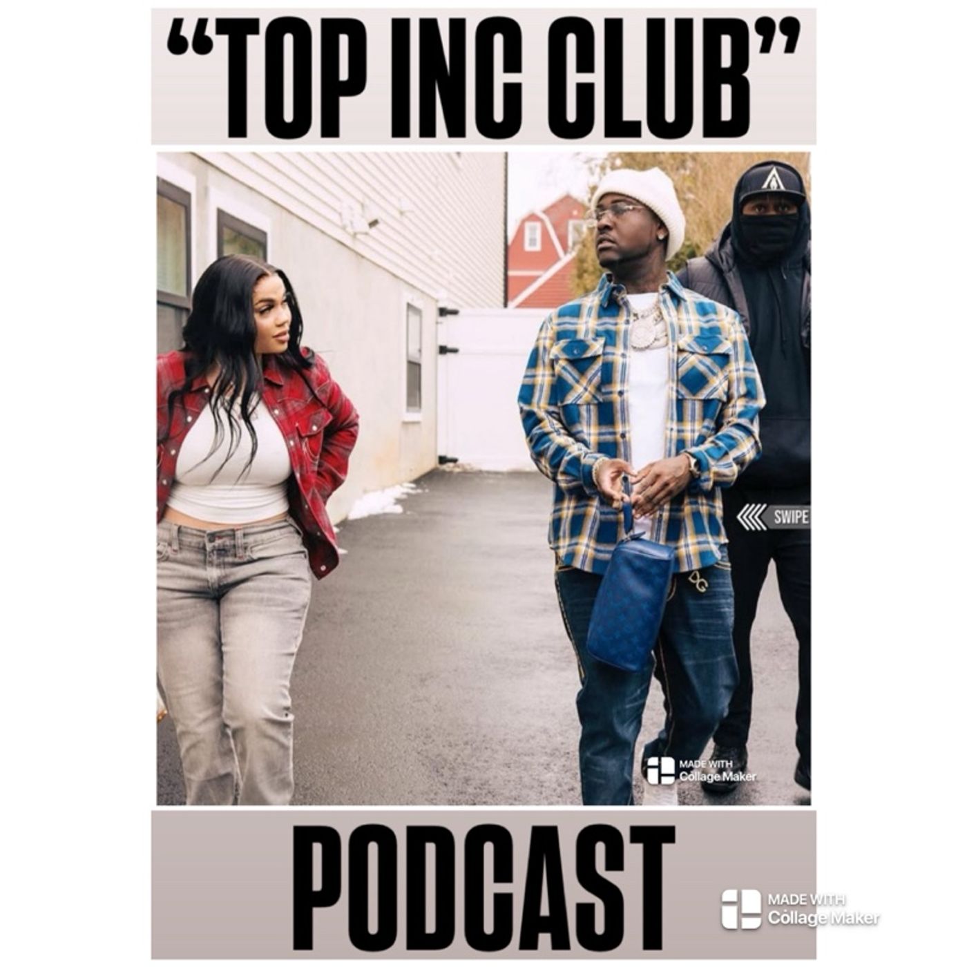 Episode 475 - “TOP INC.”Club™️”BLACC ZACC allegedly arrested by federal agents in South Carolina for murder-for-hire case in Columbia”