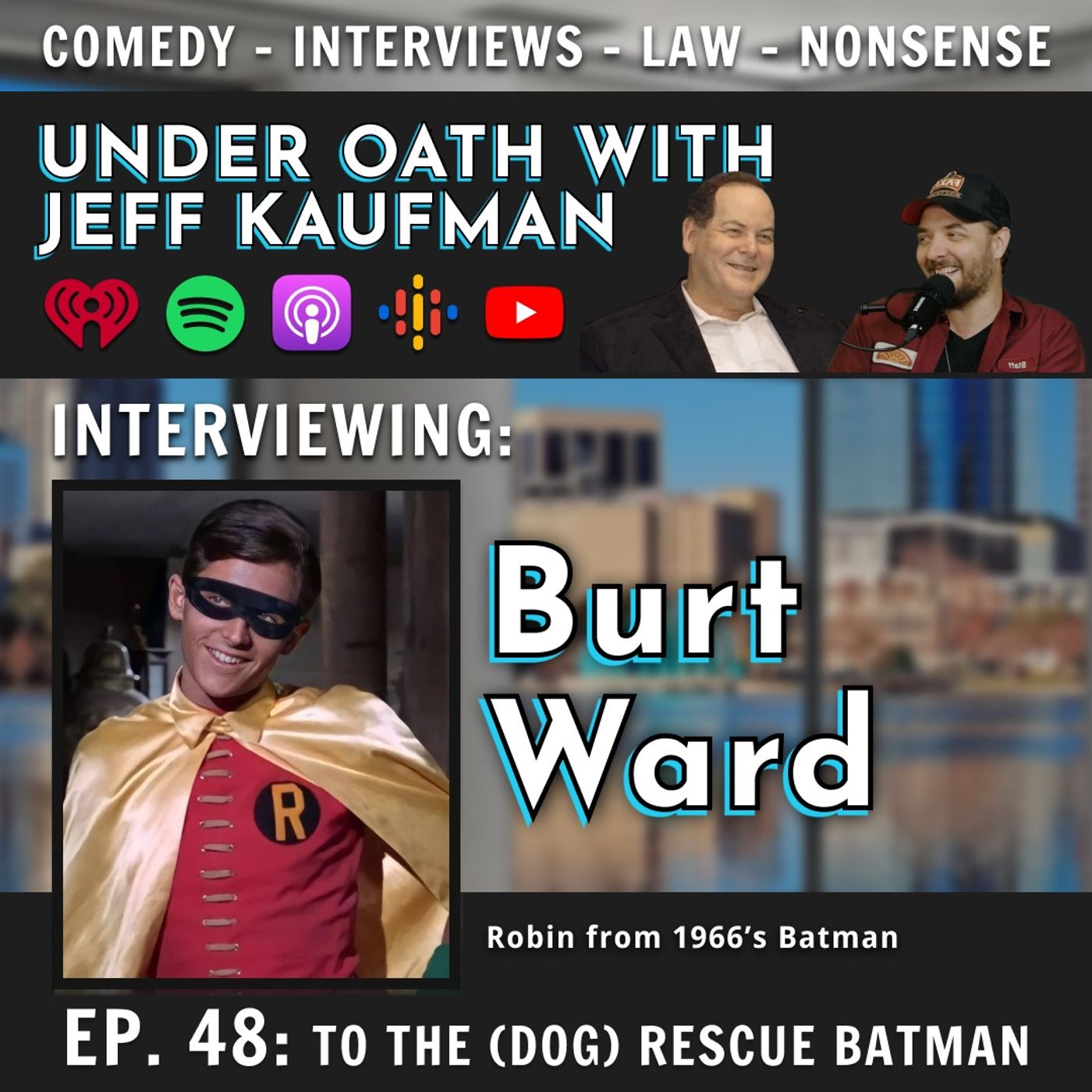 To the (dog) Rescue Batman! W/ Burt Ward