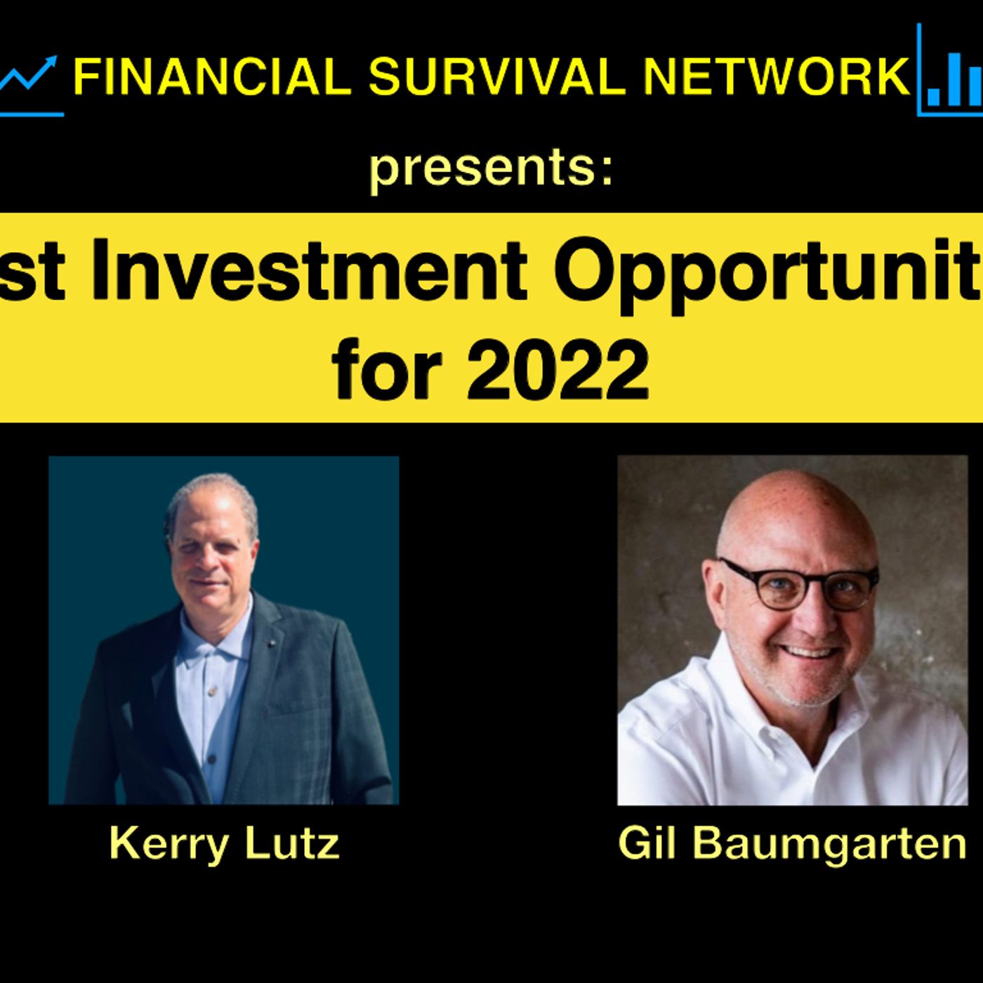 cover of episode Best Investment Opportunities for 2022 - Gil Baumgarten #5374