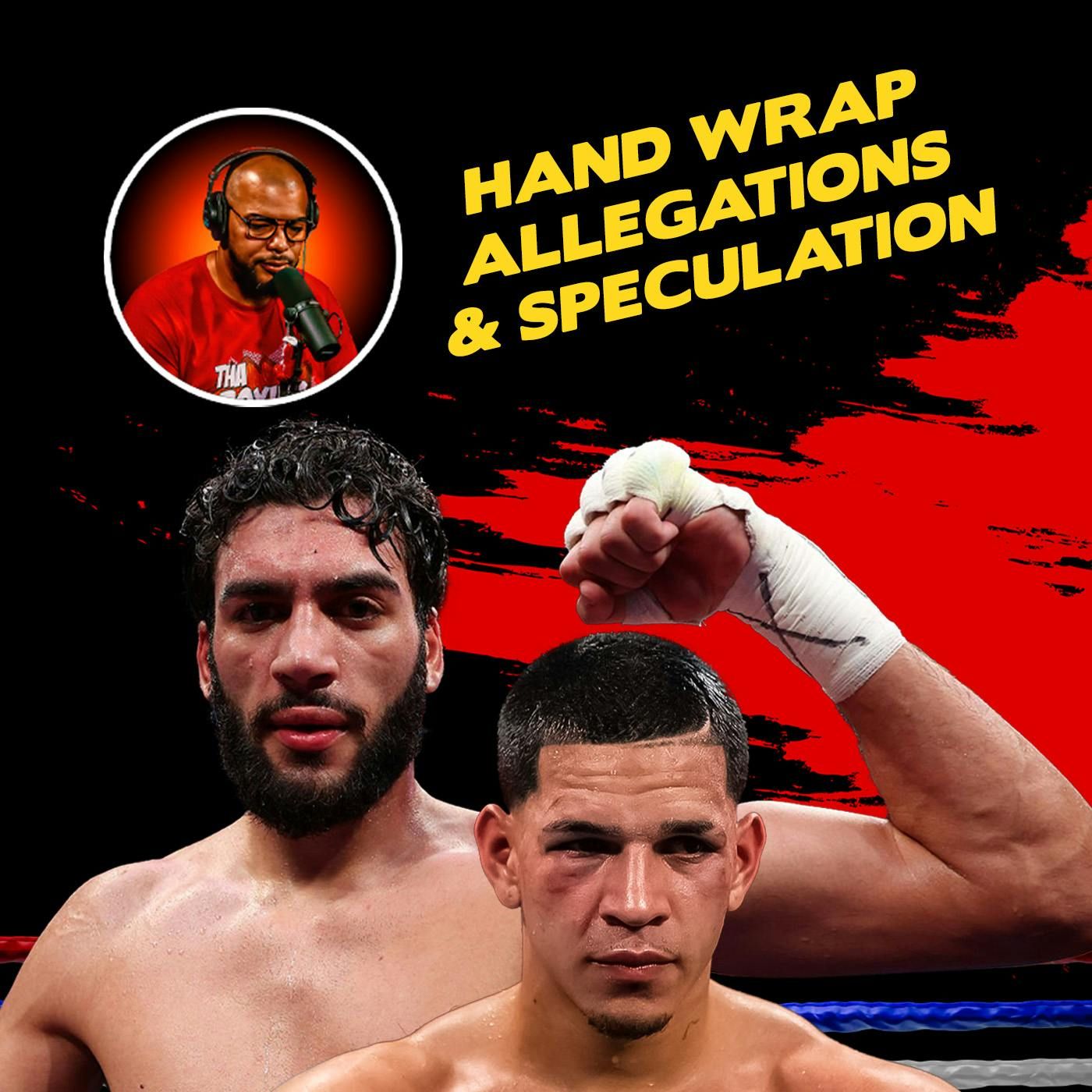 ☎️Berlanga vs. Sheeraz, Hand Wraps Controversy: Cheating or Sore Loser❓ episode artwork