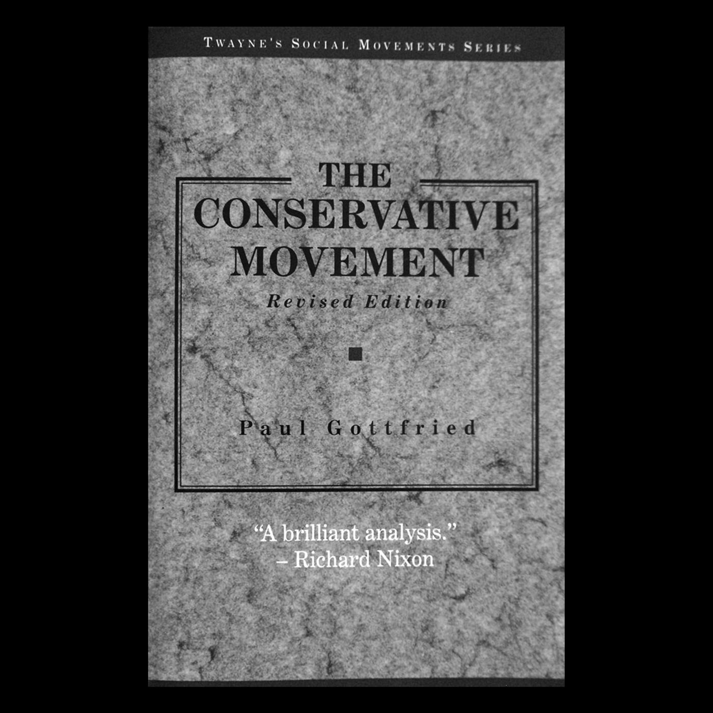 Review: The Conservative Movement by Paul Gottfried