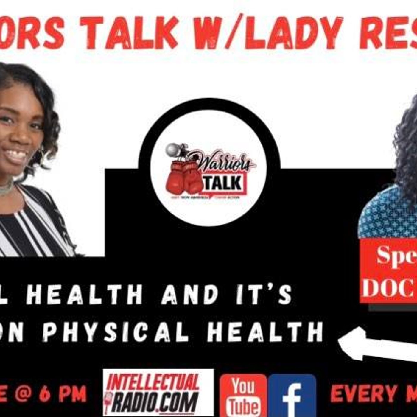 MENTAL HEALTH AND IT’S IMPACTS ON PHYSICAL HEALTH /Warriors Talk Podcast episode artwork