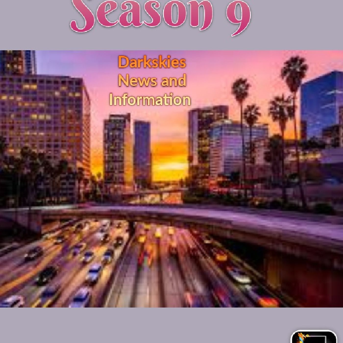 Season 9. Episode 208 - Dark Skies News And information episode artwork