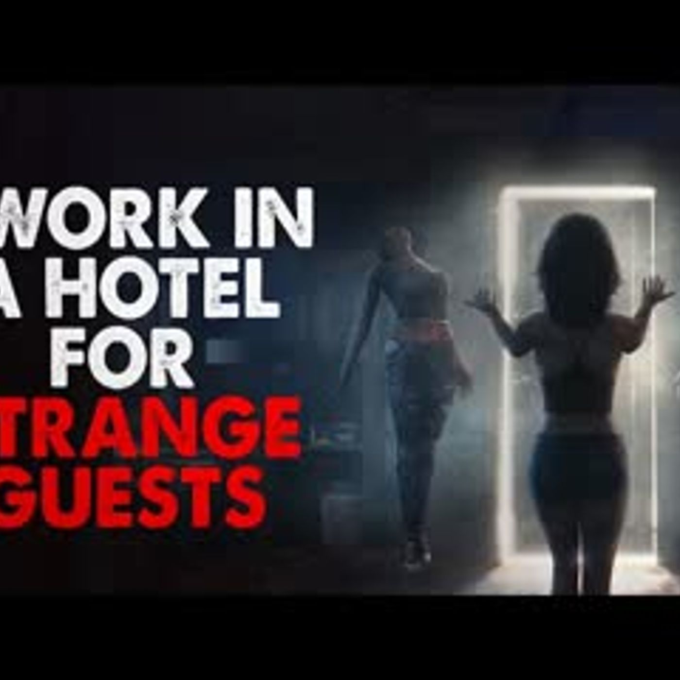 "I work in a hotel for strange guests. Here are some of my experiences" Creepypasta