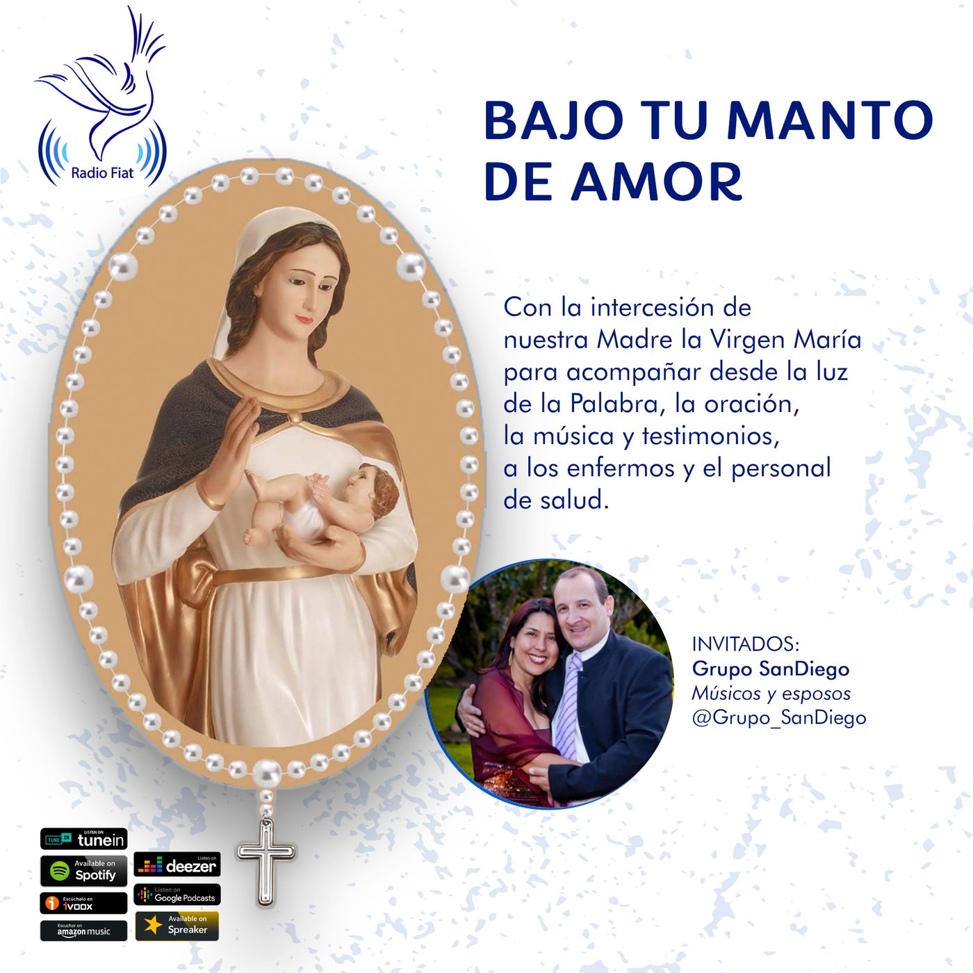 Grupo SanDiego, Bajo Tu Manto de Amor episode artwork