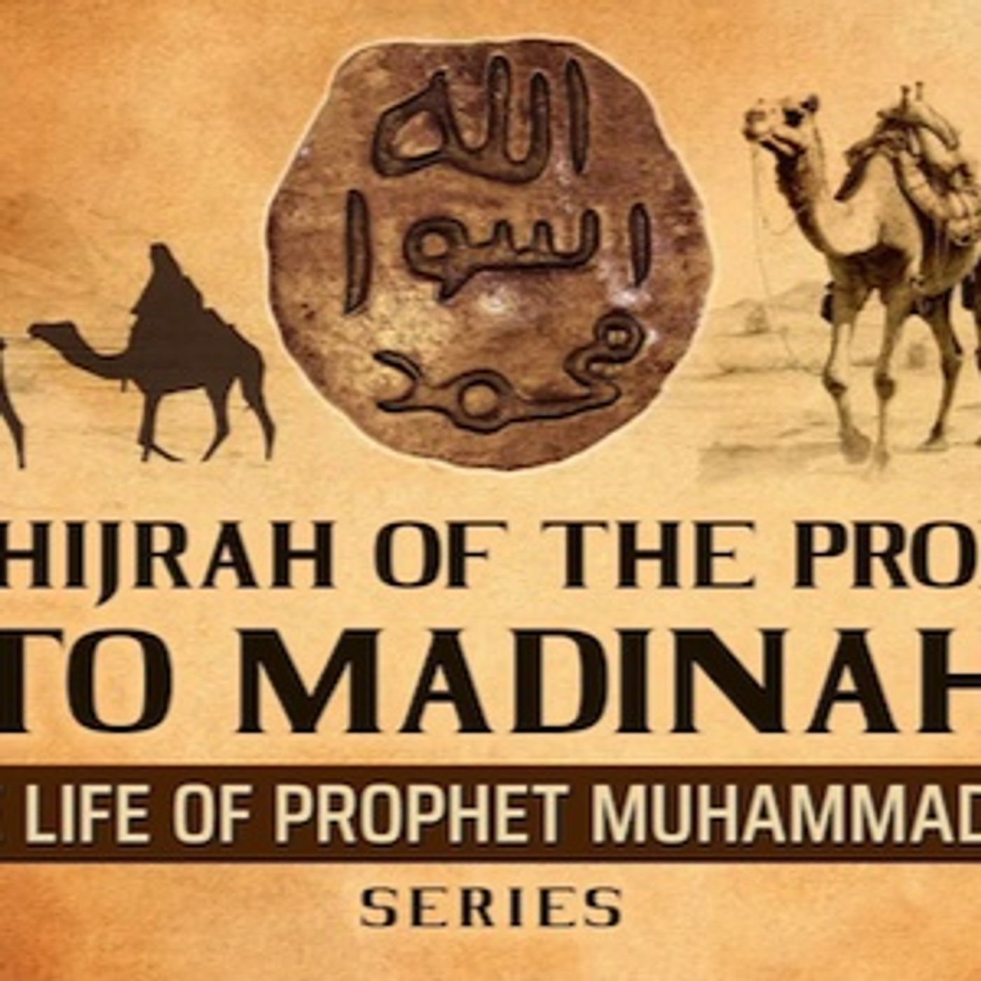 The Hijrah Of The Prophet (SAW) To Madinah  Ep 20  The Life Of Prophet Muhammad ﷺ Series