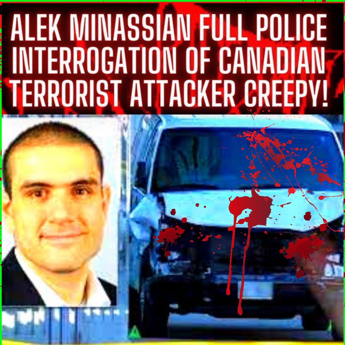 Alek Minassian — FULL police interrogation of Canadian Terrorist Attacker CREEPY!