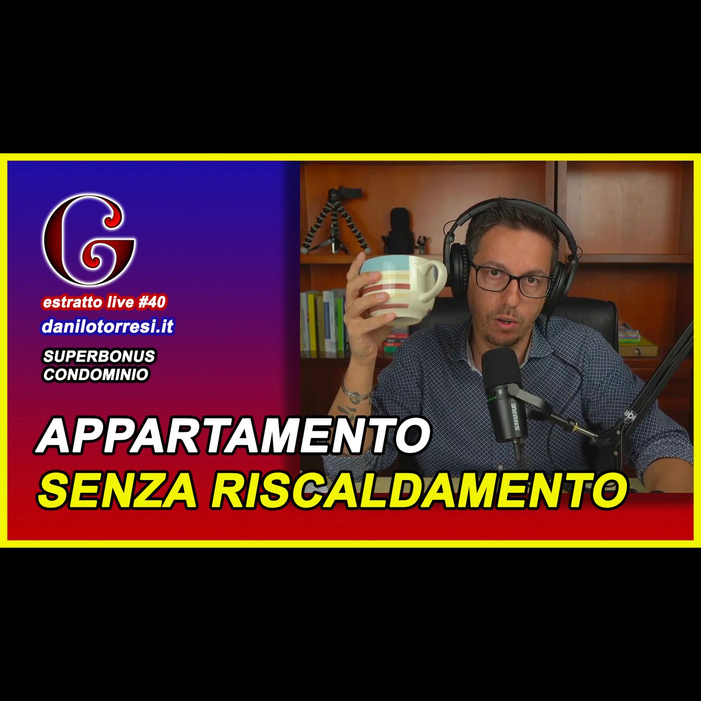 🟡 SUPERBONUS 110 posso agevolare il cappotto senza riscaldamento in condominio? - estratto live #40 episode artwork