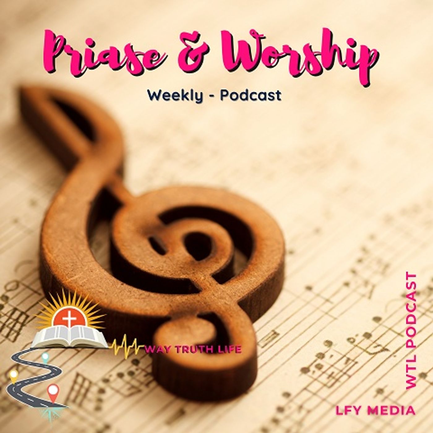 WTL PODCAST | NON-STOP PRAISE & WORSHIP