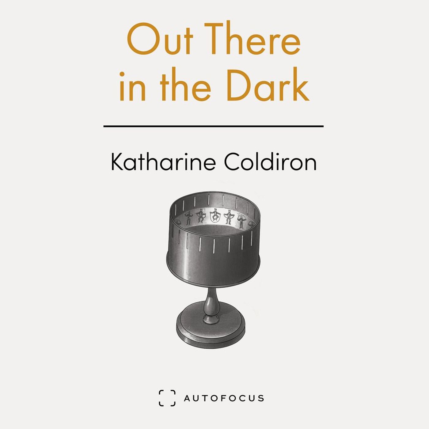 Special Report: Katharine Coldiron on Out There in the Dark