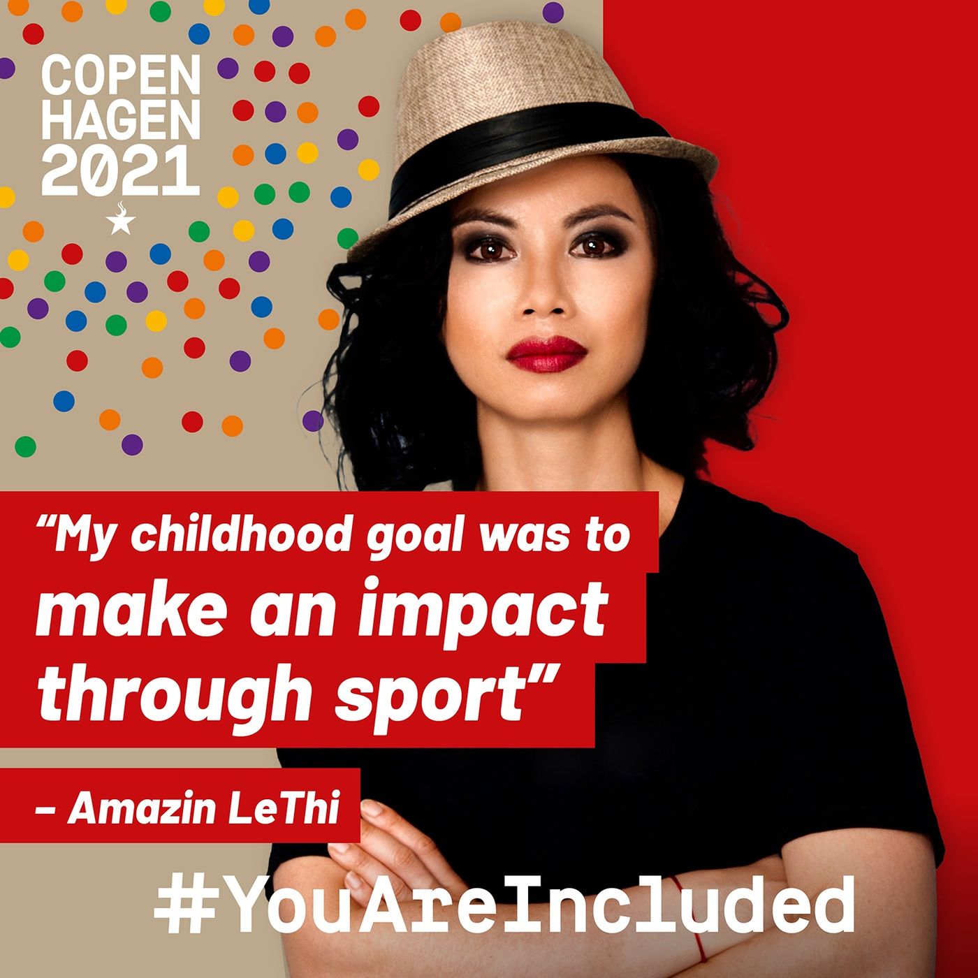 31. "My childhood goal was to make an impact through sport" - Amazin LeThi