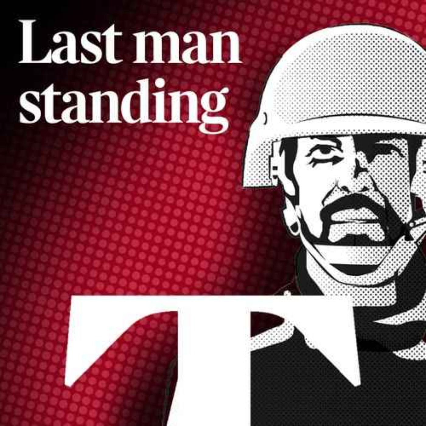 Last Man Standing: On the trail (Pt 1)