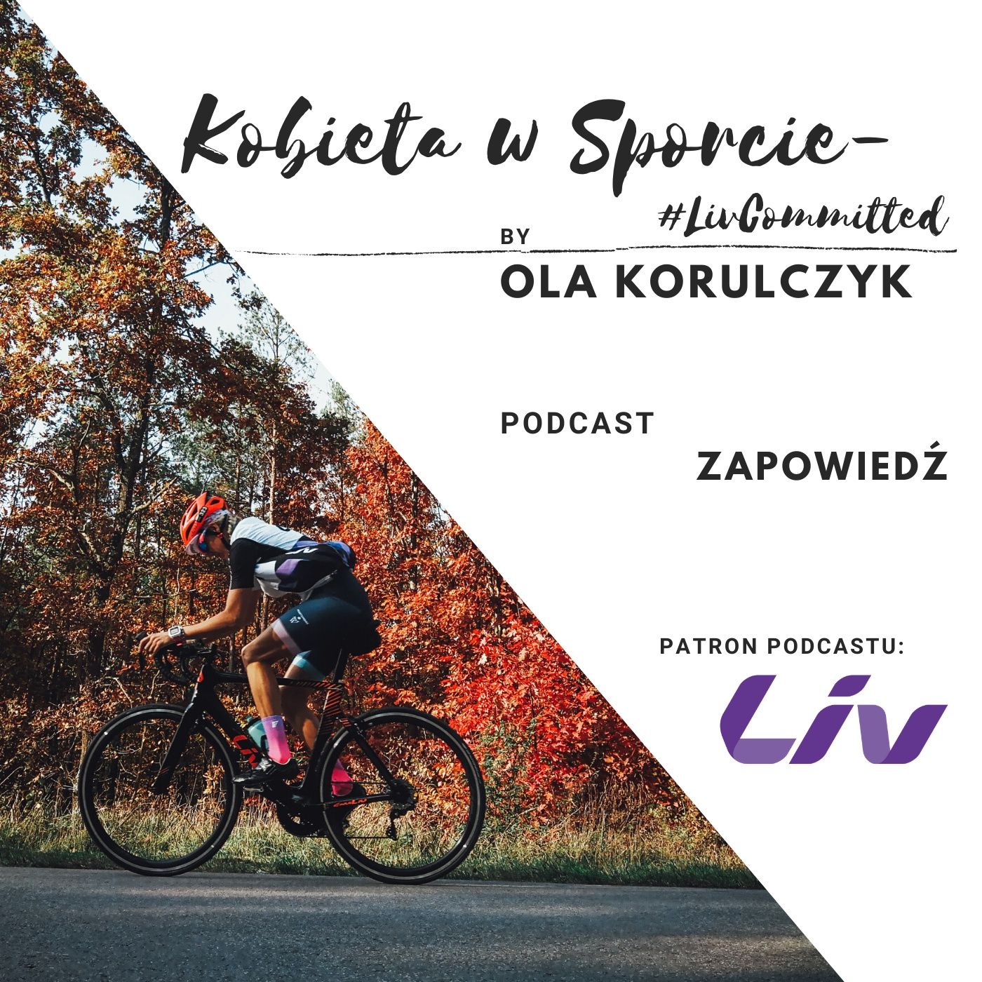Kobieta w Sporcie - #LivCommitted