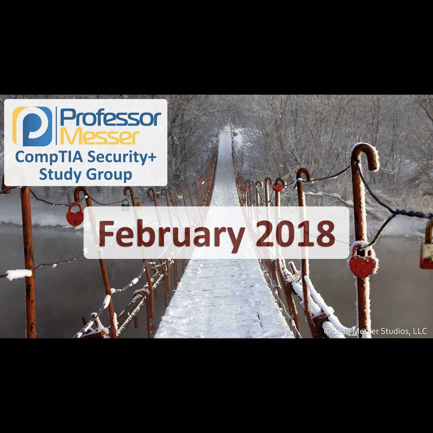 Professor Messer's Security+ Study Group - February 2018