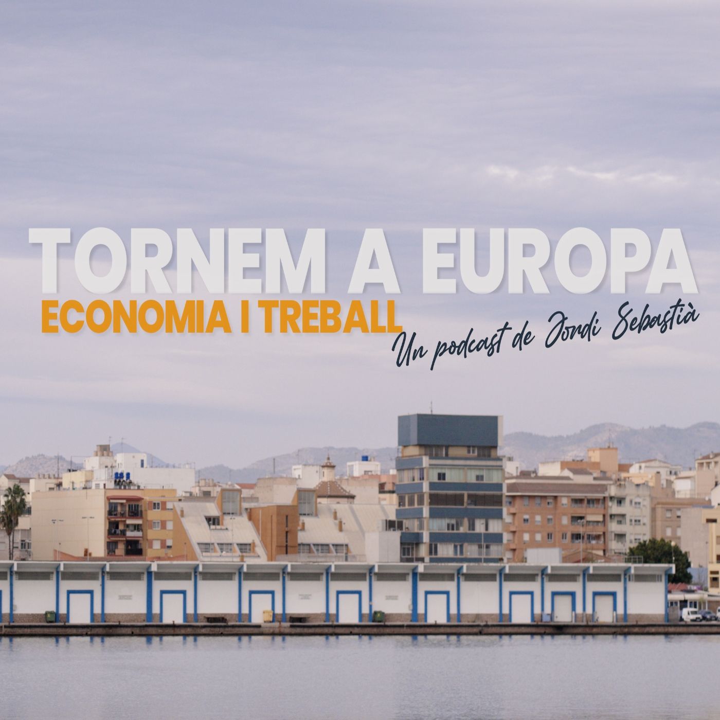 E02 Tornem a Europa amb Jordi Sebastià. Parlem d'economia amb Enric Nomdedéu episode artwork